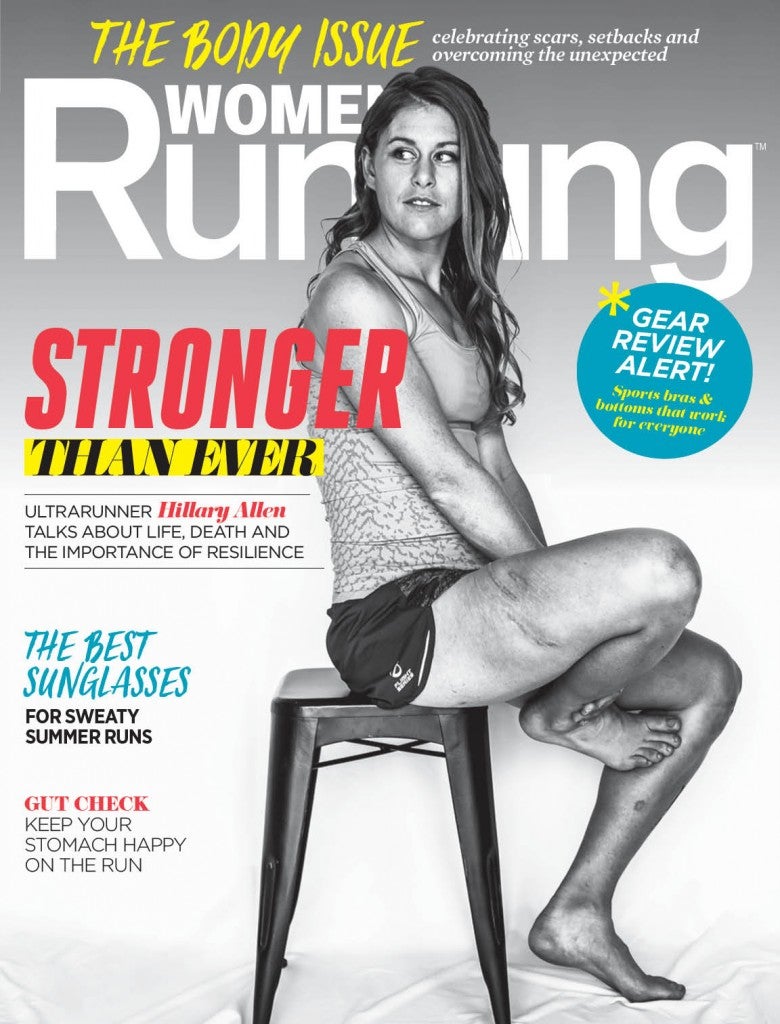 The July issue of Women’s Running is designed to help you love the body you’re in. With our annual “Body Issue,” you’ll find inspiration from fellow women runners and advice from running experts on how to use running to find confidence and mental and physical health, no matter where you are. On the cover is ultrarunner Hillary Allen, who survived a freak fall last year during a trail race. She now proudly bears her numerous scars and shares her story of resilience and resolve, leaving her mentally stronger than she’s ever been. You’ll also find our annual Bra & Bottom Awards, helping you find the running bottoms and sports bras to fit your body type. You can also learn about the physiological benefits, risks and goals for the most common reasons to run to help you frame your training. With the arrival of summer, we have also rounded up our favorite sunglasses for sweaty summer runs and some of our top picks for summer skincare essentials. Also in this issue, you’ll find our monthly dose of nutrition, gear, training, injury prevention, racing and wellness advice to help you get the most of out of your running lifestyle. Happy running! 