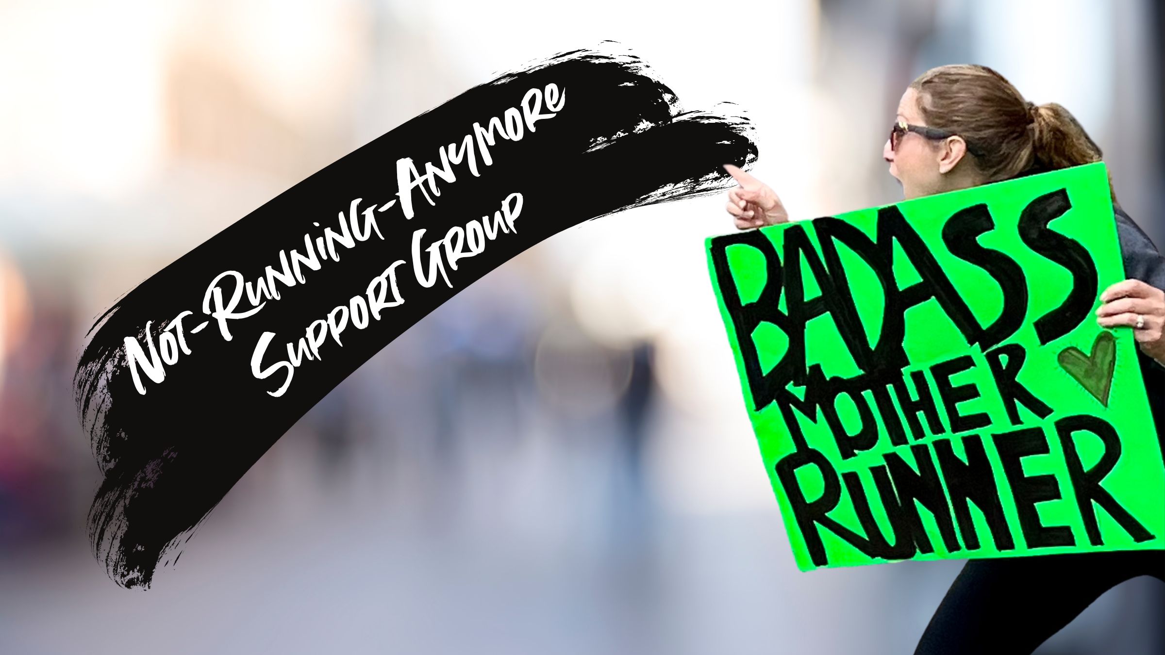 Not Running Anymore Support Group 5